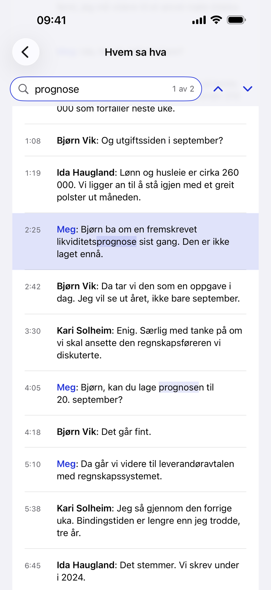 Hvem sa hva: utskriften med klokkeslett og navn på hver replikk, med søket «prognose» og treff 1 av 2 markert