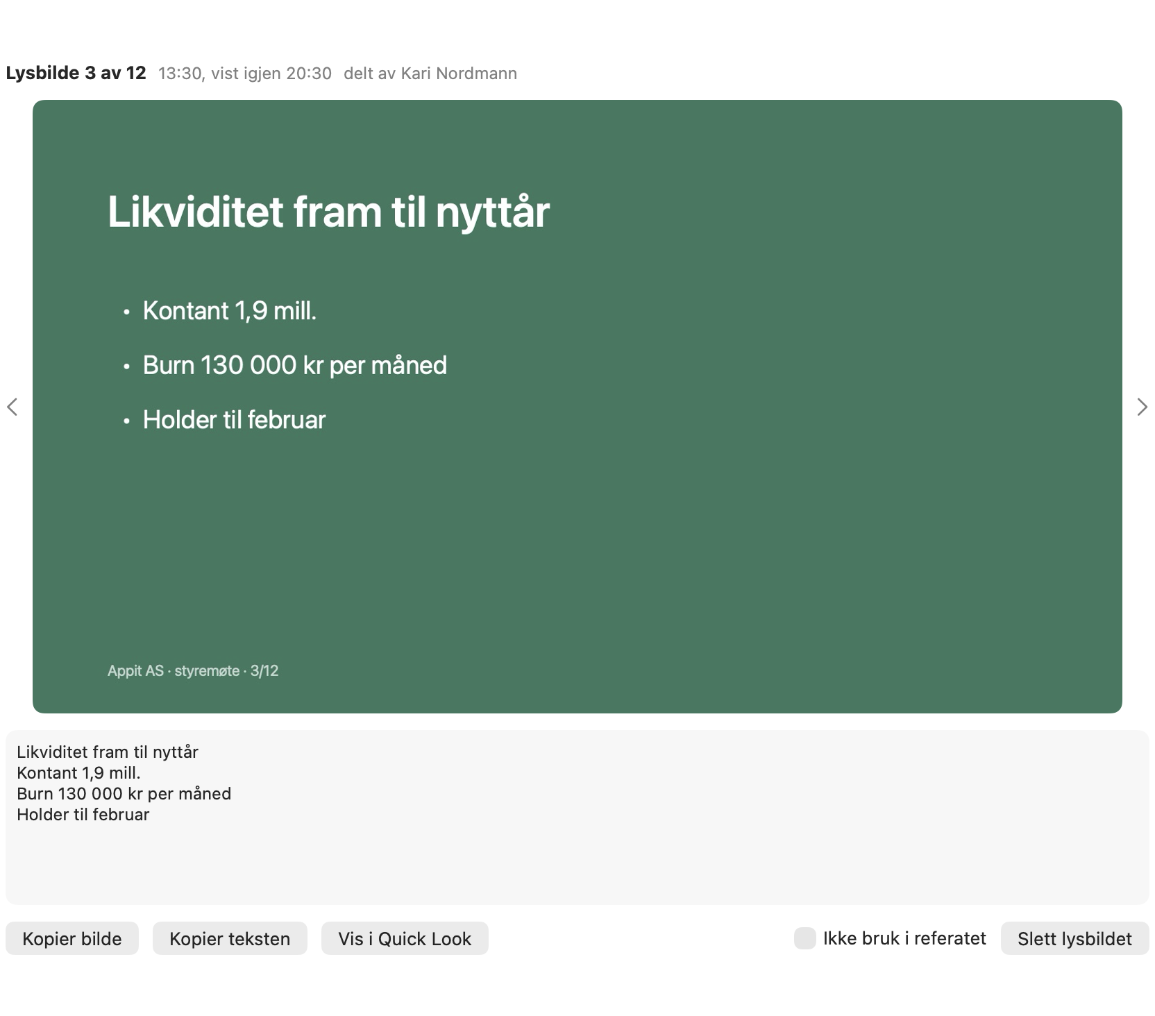 Ett lysbilde i stor visning med OCR-teksten under og knappene Kopier bilde, Kopier teksten, Vis i Quick Look, Ikke bruk i referatet og Slett lysbildet